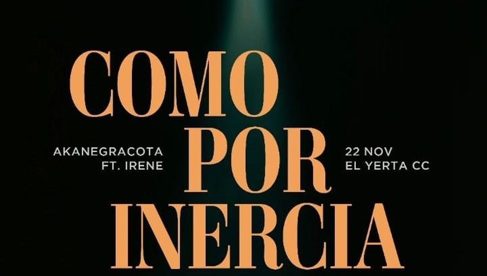 Irene Carenzo y Akanegracota presentan “Como por inercia”